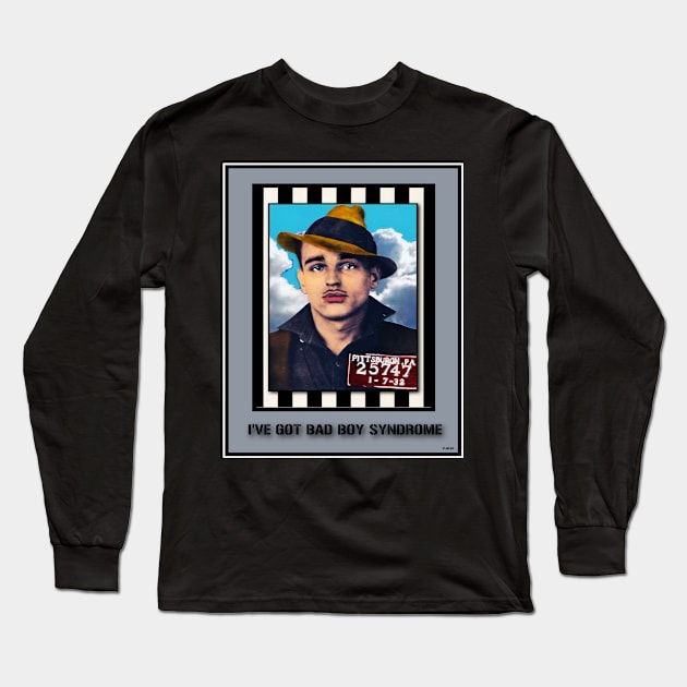 BAD BOY POOR CHOICE: MEN Long Sleeve T-Shirt by PETER J. KETCHUM ART SHOP